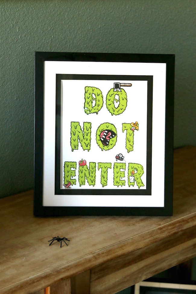 You can use the Creepy Free Printable Sign "Do Not Enter" as part of your Halloween display or the kids can even use it on their door!