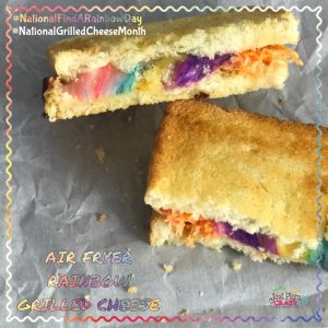 In honor of National Find A Rainbow Day and National Grilled Cheese Month, we made an Air Fryer Grilled Cheese Rainbow Sandwich recipe.
