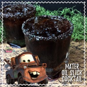 We just shared a Lightning McQueen Oreo recipe and Lightning McQueen Cupcake recipe, how about a Mater Oil Slick Cocktail recipe!